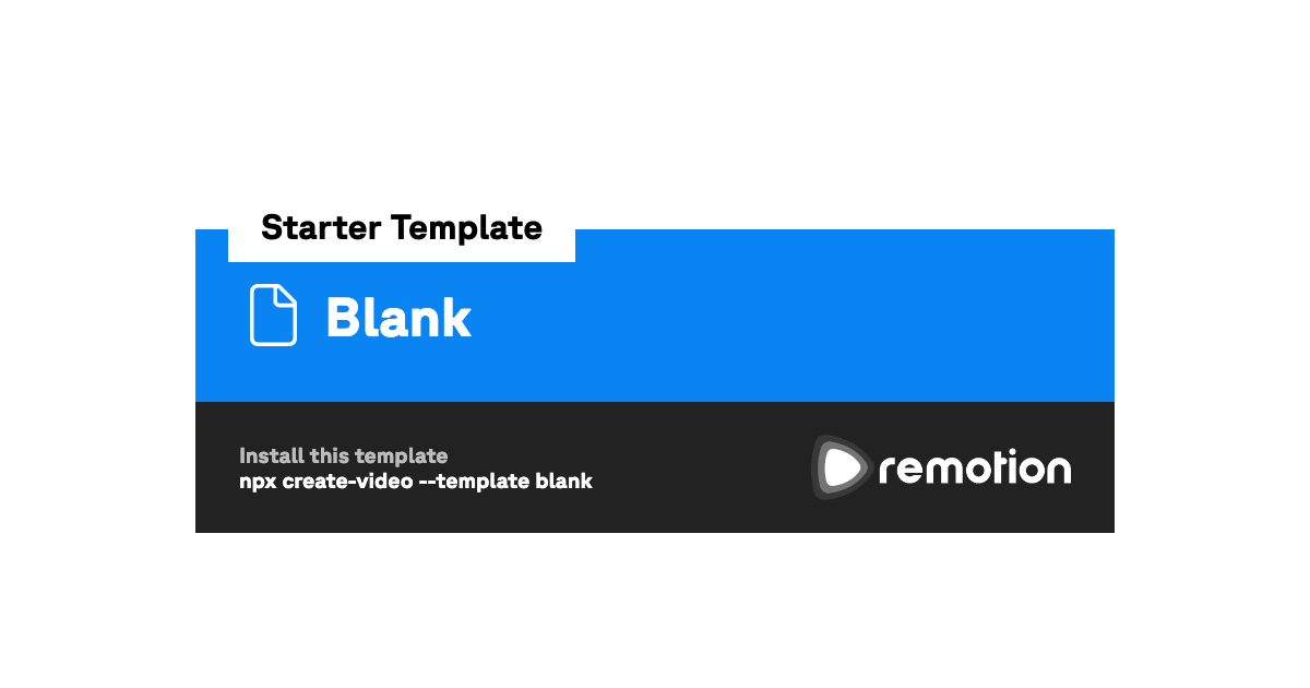 Blank Remotion Template