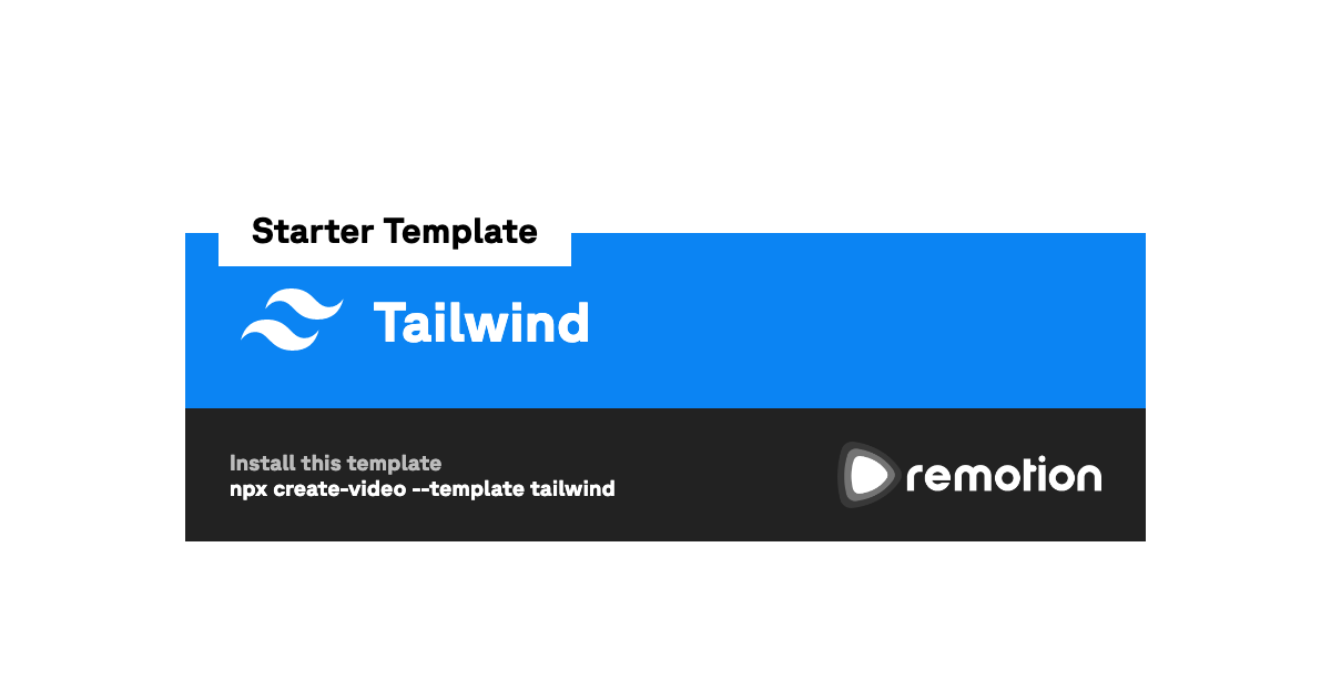 Tailwind Remotion Template